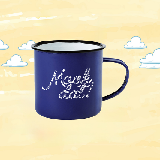 Emailletasse "Mook dat!"
