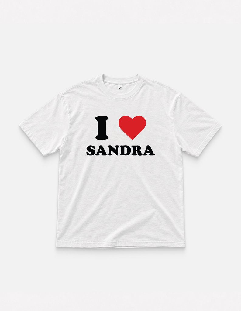 T-Shirt "I love Sandra"